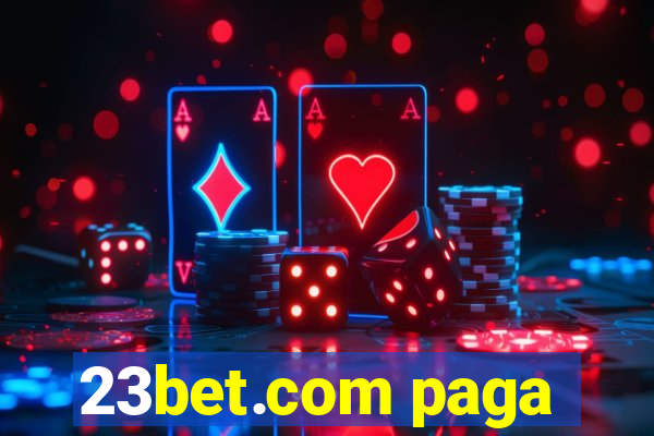23bet.com paga